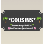 *COUSINS*