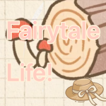 Fairytale life!