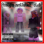 Frosty's aesthetics club