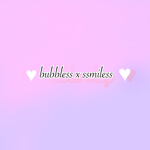 bubbless&ssmiless