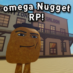 Omega Nugget roleplay!