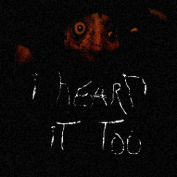 I Heard It Too [HORROR] icon