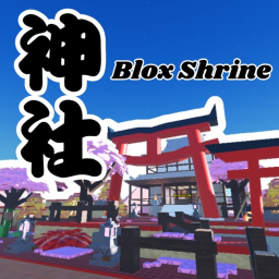 Blox Shrine 神社