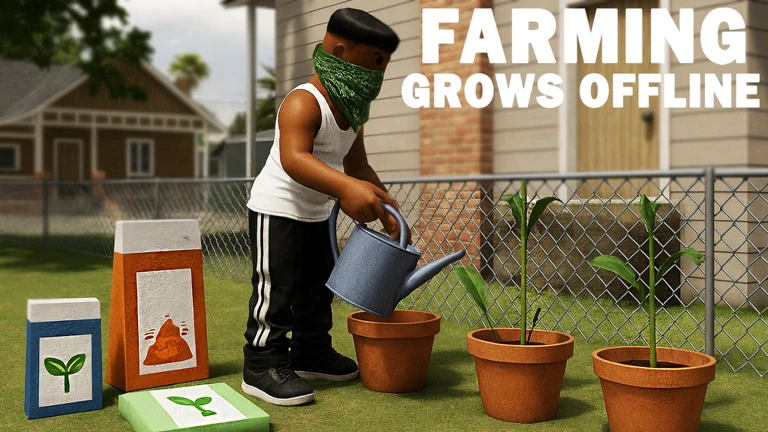 FARMING - GROWS OFFLINE!