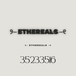୨⎯ ethereals ⎯୧