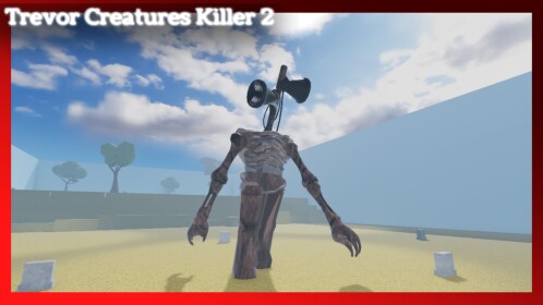 Trevor 크리처 킬러 2