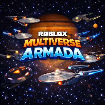MULTIVERSE ARMADA (BETA) (WIP)