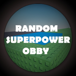 Random Superpower Obby