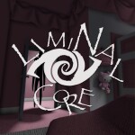 Liminal Core🚪| Dreamcore, Backroom, Weirdcore