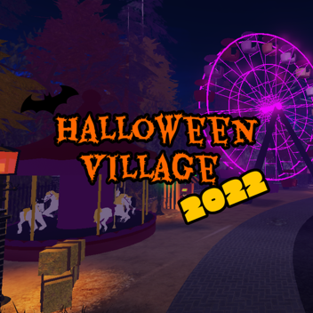 👻 Halloween Village 2022 🎃