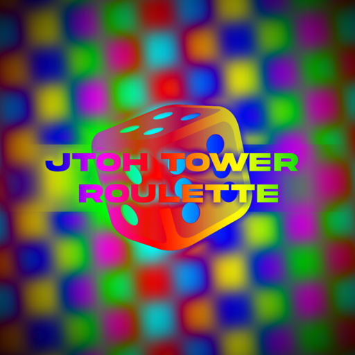 JToH Tower Roulette