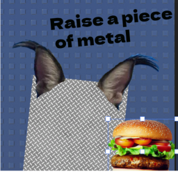 raise a piece of metal