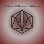 The Squires of Dungeons and Dragons