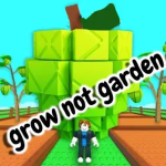 Grow Not Garden