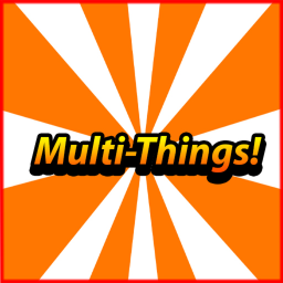 Multi-Things! [BETA]