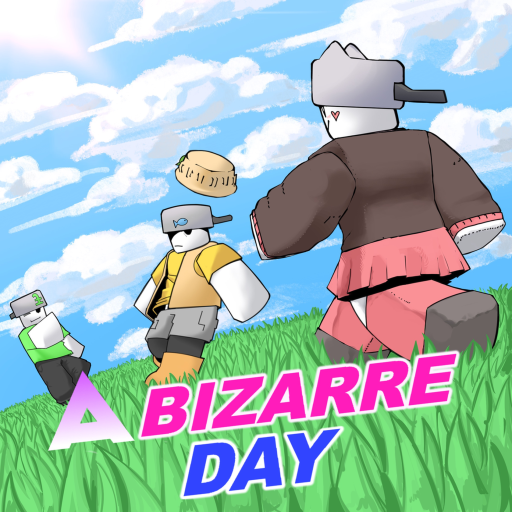 A Bizarre Day [OPEN BETA 4.0]