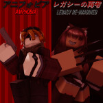 AniPhobia Legacy: Re-Imagined