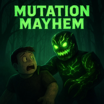 Mutation Mayhem  ⚡