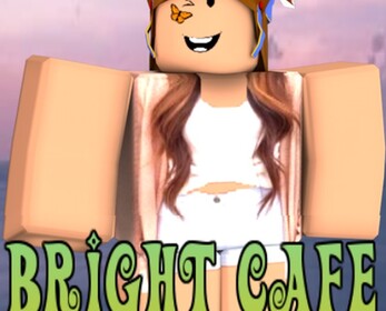 Bright Cafe VI