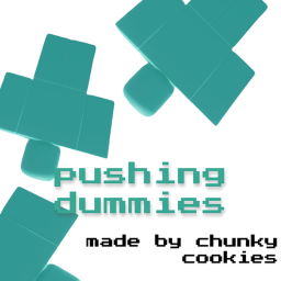 pushing dummies