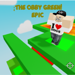 !THE OBBY GREEN! EPIC [TERMINADO]
