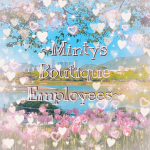 ~Minty’s Boutique Employees~