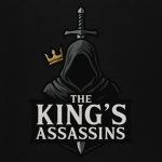 The Kings Assassin's.