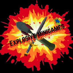[HUGE UPDATE!] Explosive Minigames