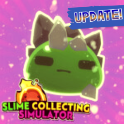 [MEGA Update]🎒Slime Collecting Simulator
