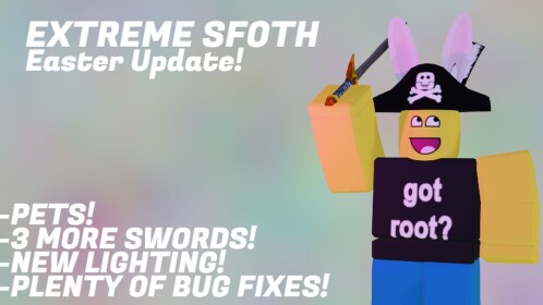 Extreme SFOTH EASTER UPDATE!!!