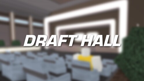 Draft Hall