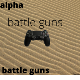 battle guns[1]alpha