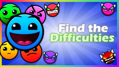 CLASSIC - Find the Geometry Dash Difficulties