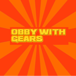 Obby With Gears