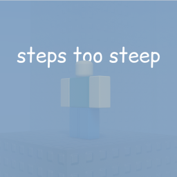 steps too steep [PAID ACCESS]