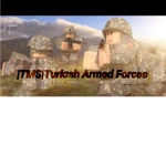 | TMS | Turkish Armed Forces