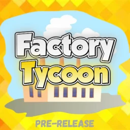 Factory Tycoon! 🏭 [Pre-Release] icon