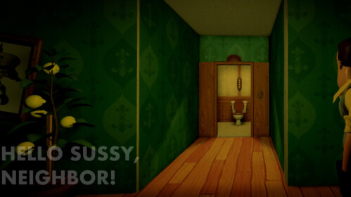 Hello Sussy Neighbor! [ALPHA 1 Coming SOON! ]