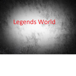 Legends Nice World!