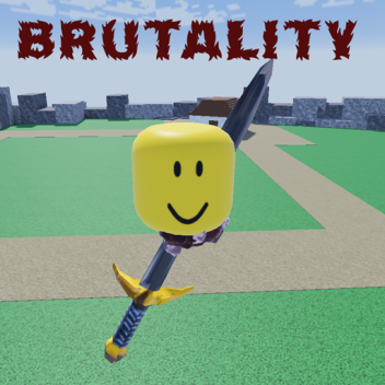 Brutality