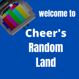 Cheer's RANDOM LAND! (Built for friends only)