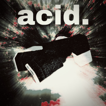 acid.