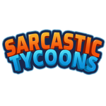 Sarcastic Tycoons