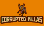 [CK] Corrupted Killa
