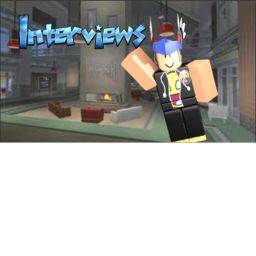 INTERVIEWS!