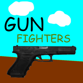 Gun Fighters