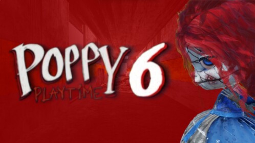 (Dislike prohibited)poppy playtime 6 Better place