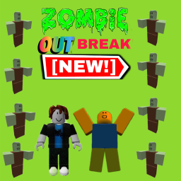 Zombie Out Break [NEW!]