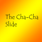 The Cha-Cha Slide