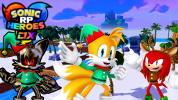 [WINTER 2 ❄️] Sonic RP Heroes DX!